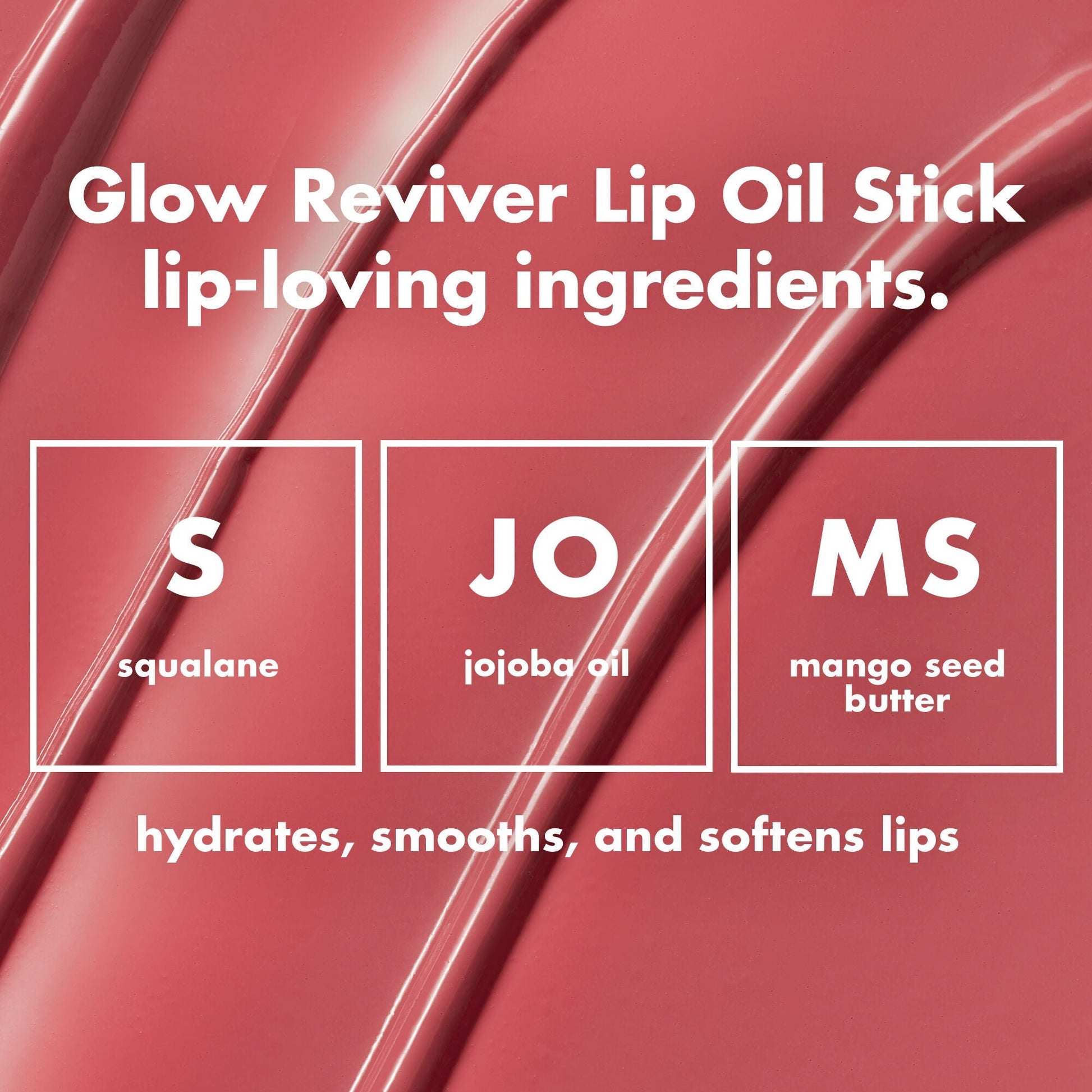 glow-reviver-lip-oil-stick-b2 0226_EDU_GRLipOilStick_Ingredients_8d407fe5-75fc-4ac2-84c8-b3e9303f05f8.jpg