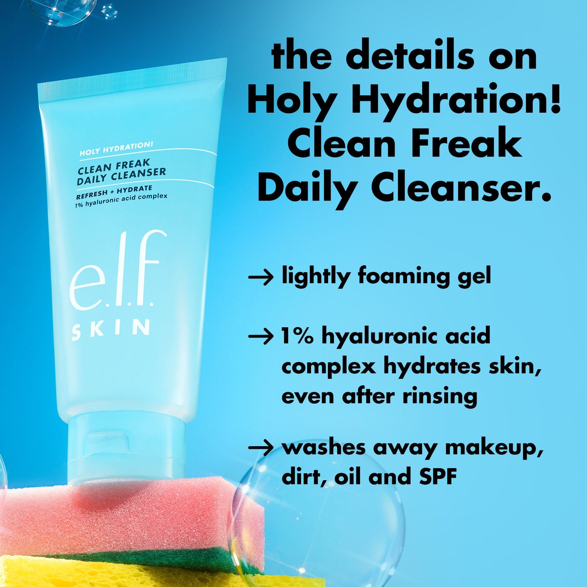 holy-hydration-clean-freak-daily-cleanser-d8 0226_EDU_HHCleanFreak_Details_eab7803d-bc28-47f0-a7b8-bc2b00e3b25d.jpg