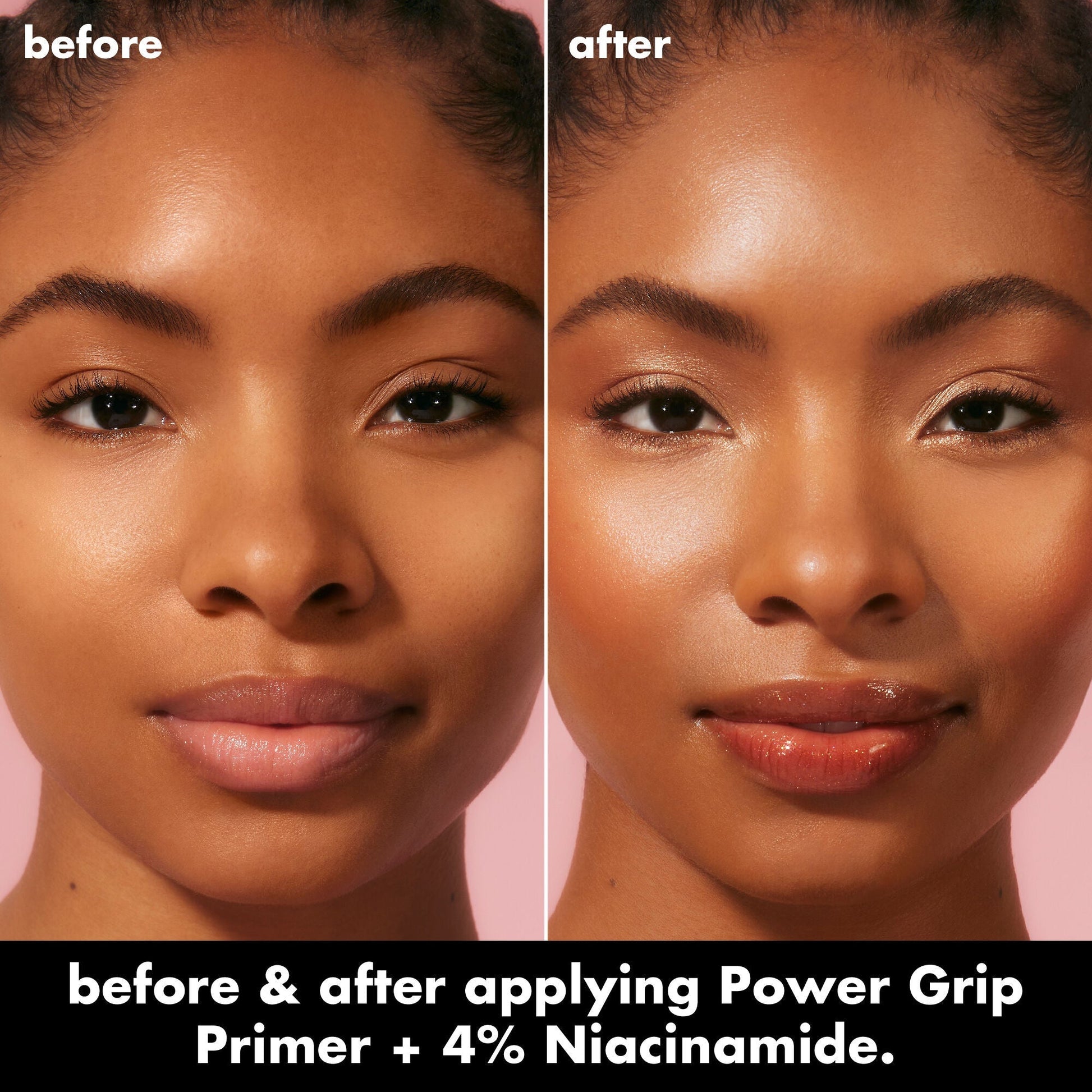 power-grip-primer-4-niacinamide-u6 0226_EDU_PowerGripPrimerNiacinamide_BA_Diptych_DANYELE_e8a687d5-d652-44f9-8cb4-40a72c45170e.jpg