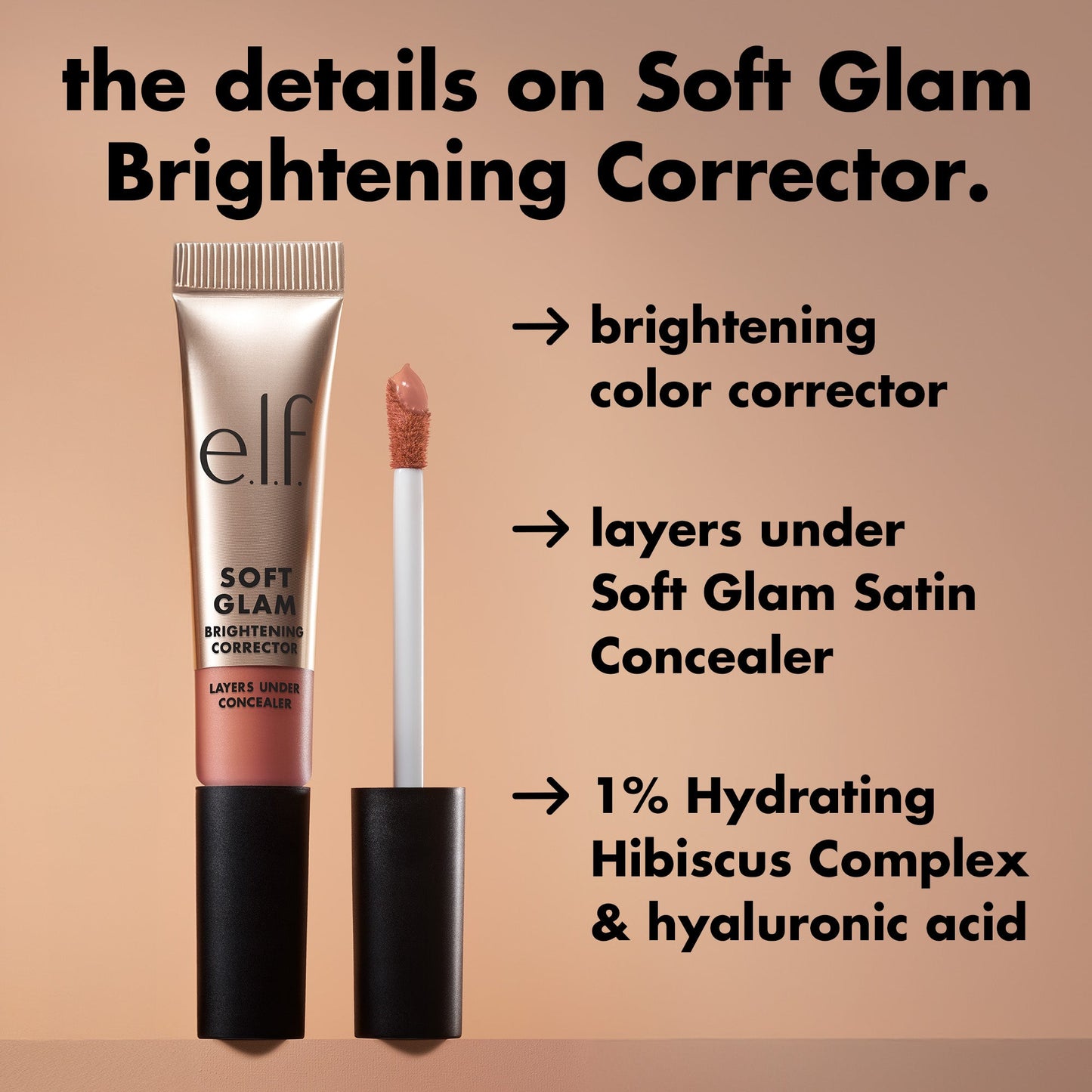 soft-glam-brightening-corrector-s0 0226_SoftGlam_BrighteningCorrector_Details.jpg