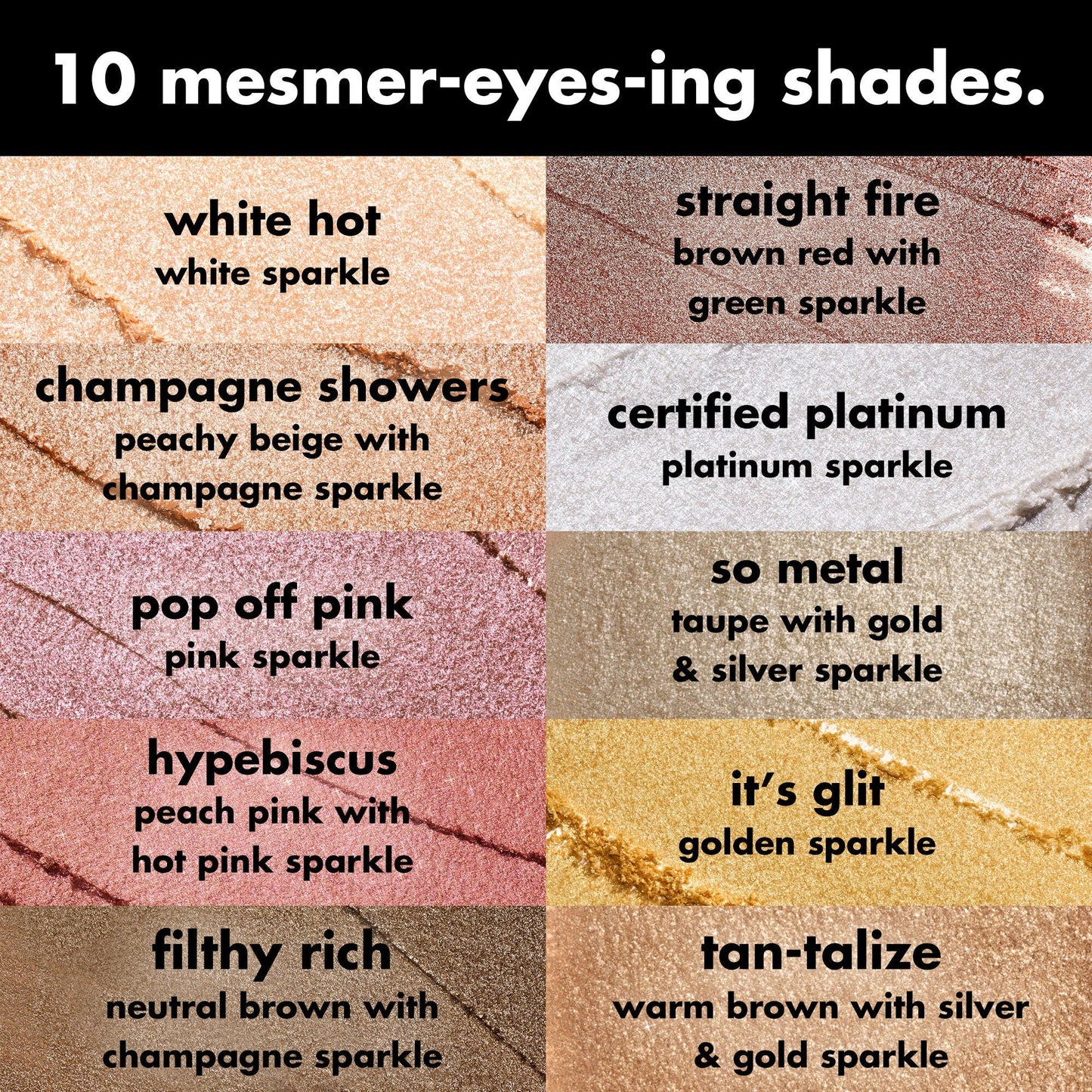 fine-as-fleck-glitter-eyeshadow-l0 0426_EDU_FineAsFleckGlitterEyeshadow_Shades_a07320f2-c485-4bd7-8b95-97a190321f0c.jpg