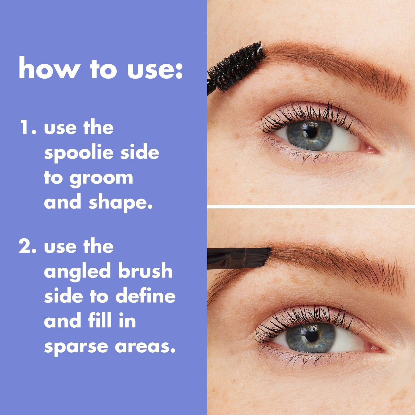 eyebrow-duo-brush-u8 0823_PDP_BRUSHES_DUAL-ENDED_BROW_HOW-TO.jpg